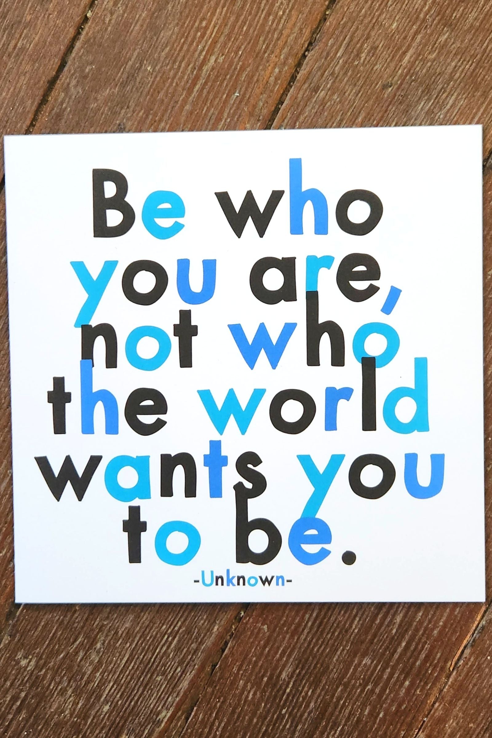 Be Who You Are Inspirational Card