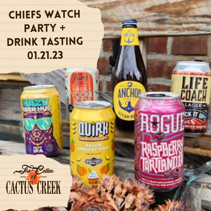 SATURDAY Chiefs Watch Party + Drink Tasting 01.21.23