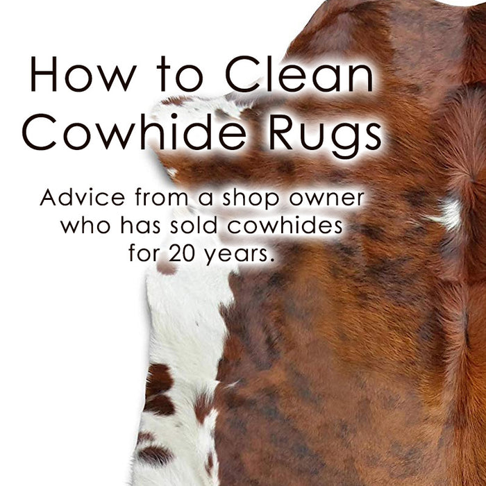 How to clean Cowhide Rugs