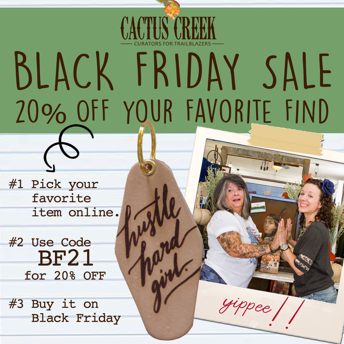 Black Friday Ideas cactus creek Weston mo