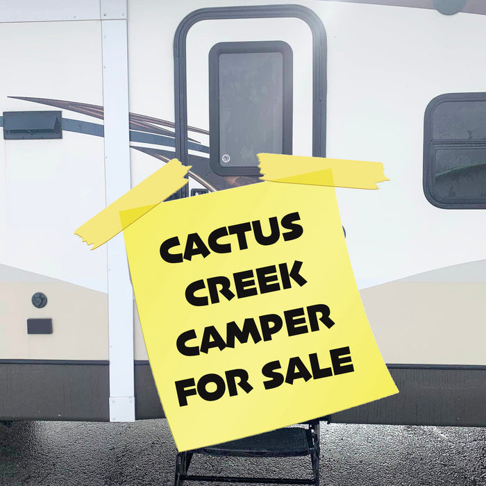 Cactus Creek Camper is FOR SALE!