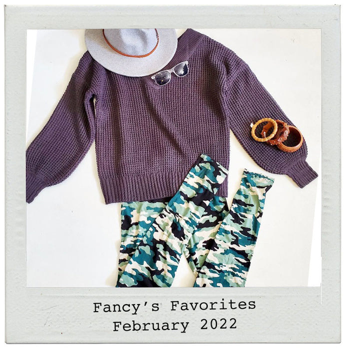 Fancy's Favorites - February 2022