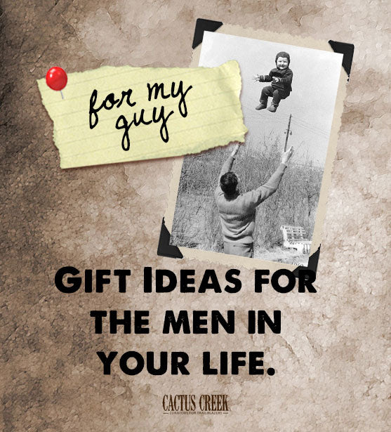 Gift Ideas for the Men in your Life