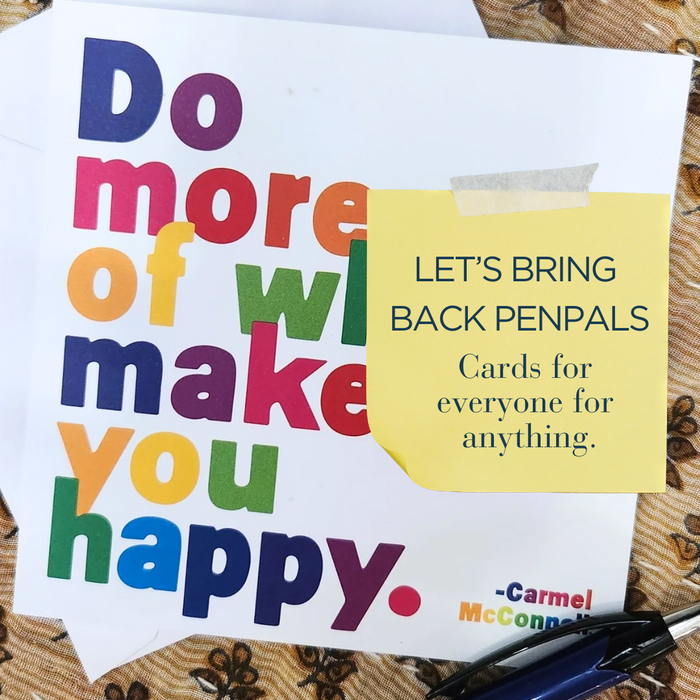 Let's Bring back Penpals: Greeting cards for everyone for anything