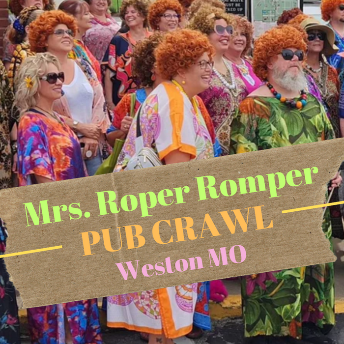Mrs. Roper Pub Crawl in Weston MO - August Event