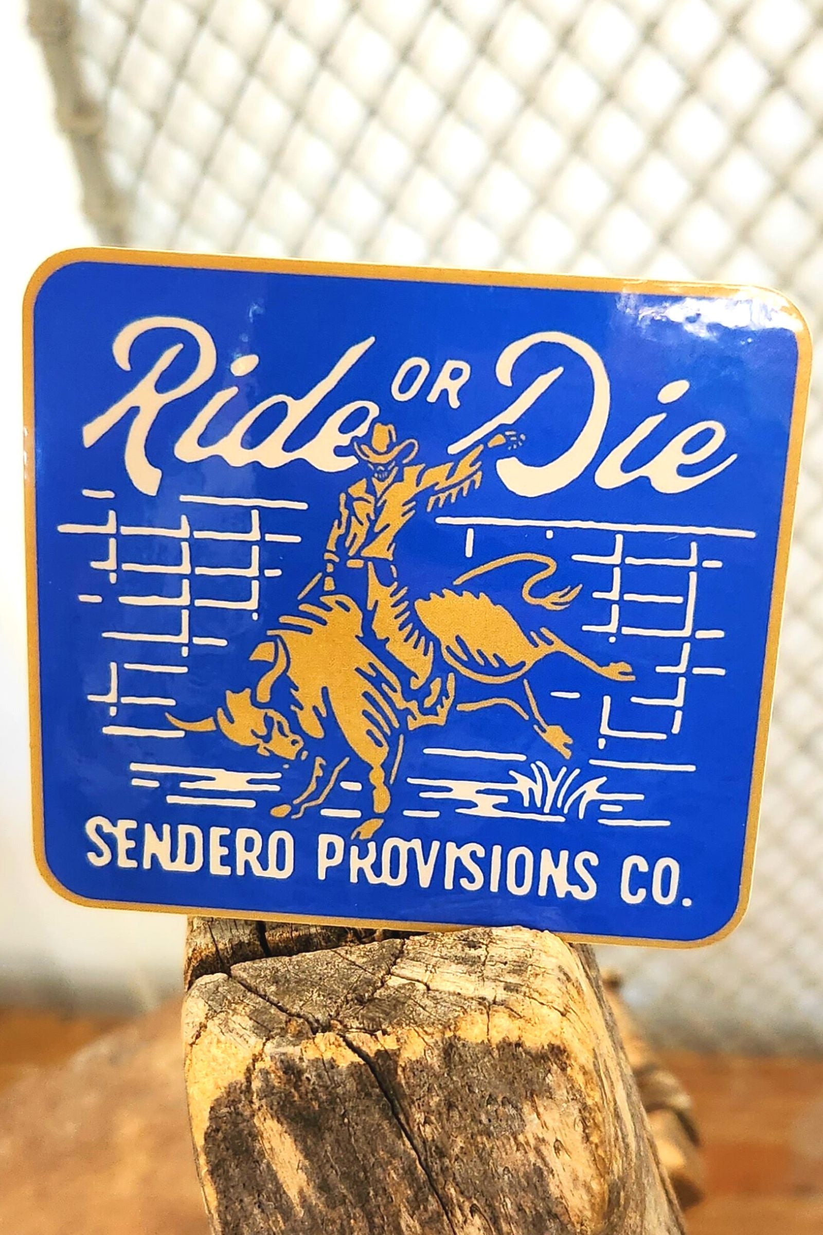 Ride or Die Rodeo Sticker