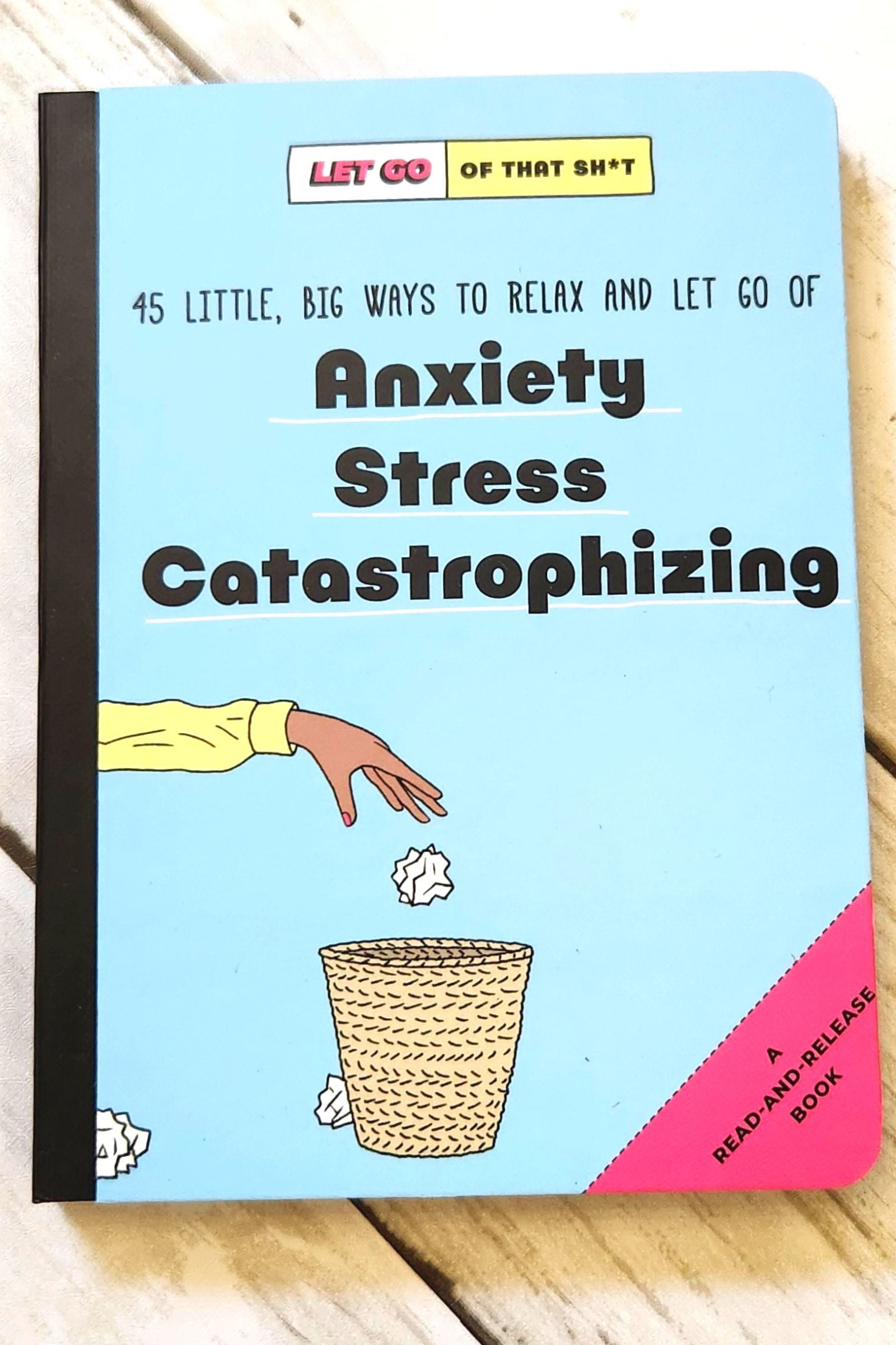 Let Go of That Shit Anxiety Help Book