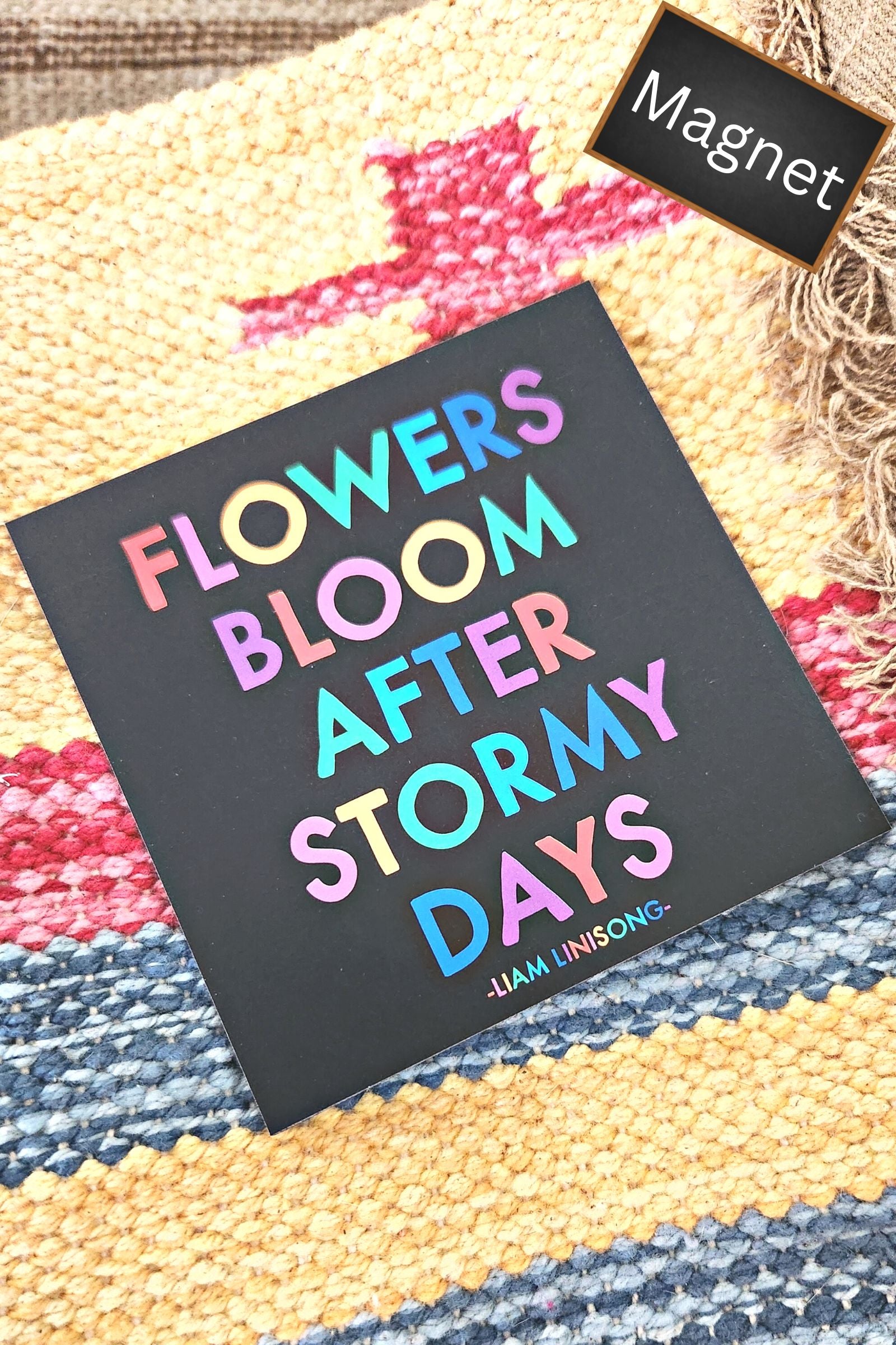 Flowers Bloom Inspirational Magnet