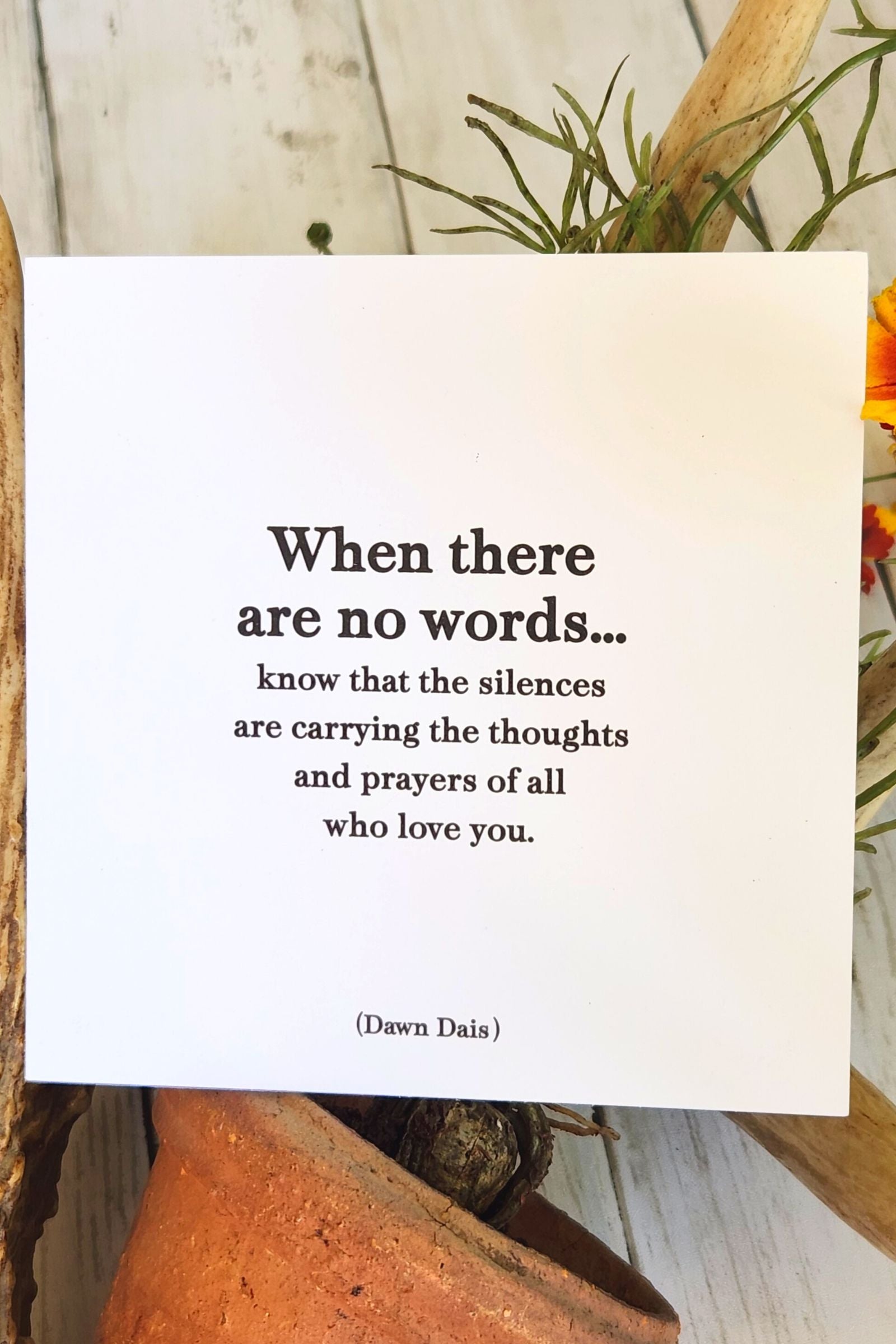 When There are No Words Inspirational Card