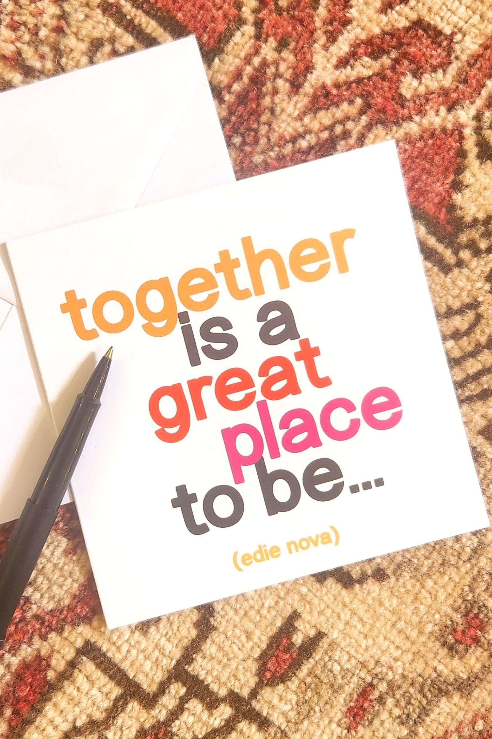 Together is a Great Place to Be Inspirational Card