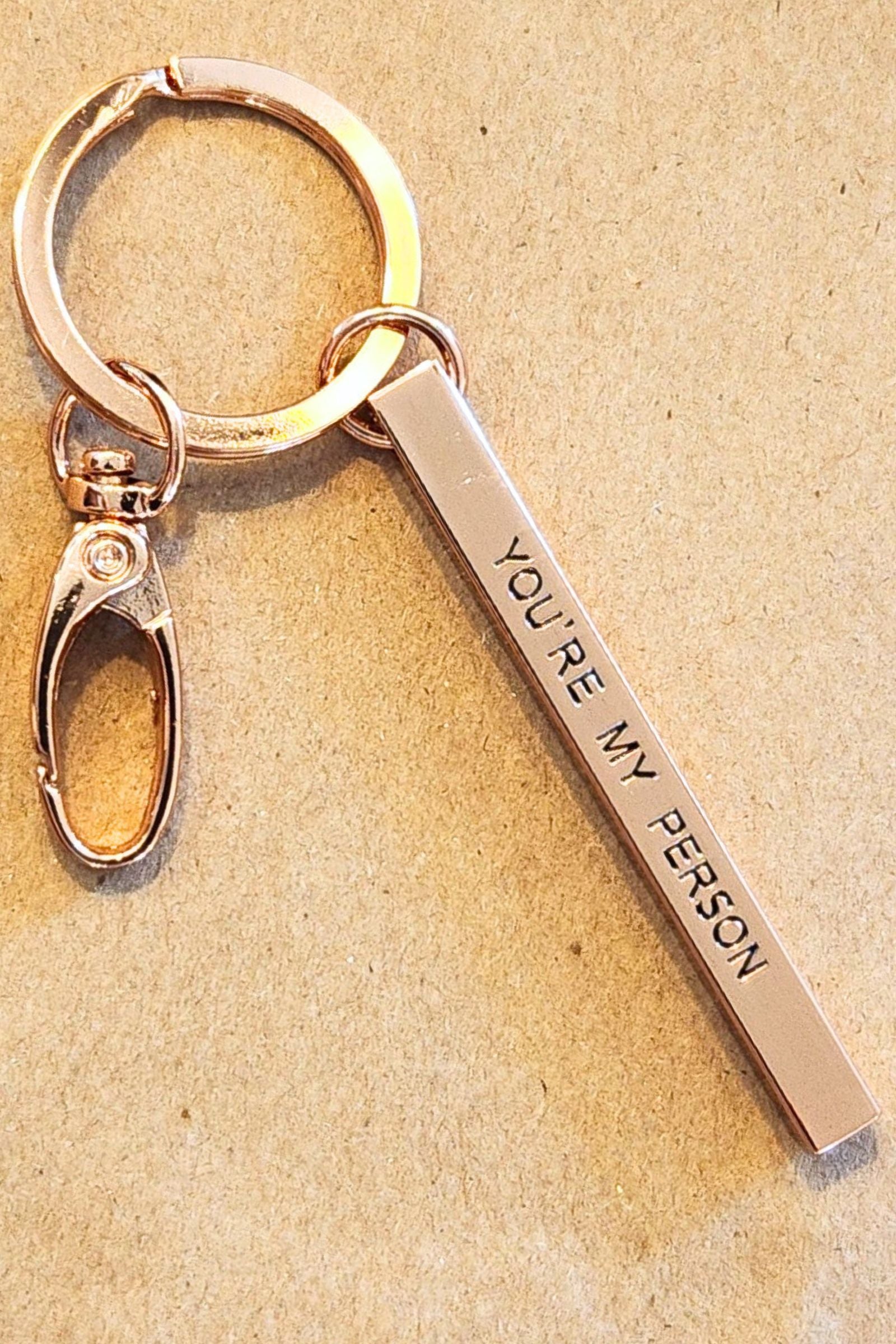You're My Person Rose Gold Bar Keychain