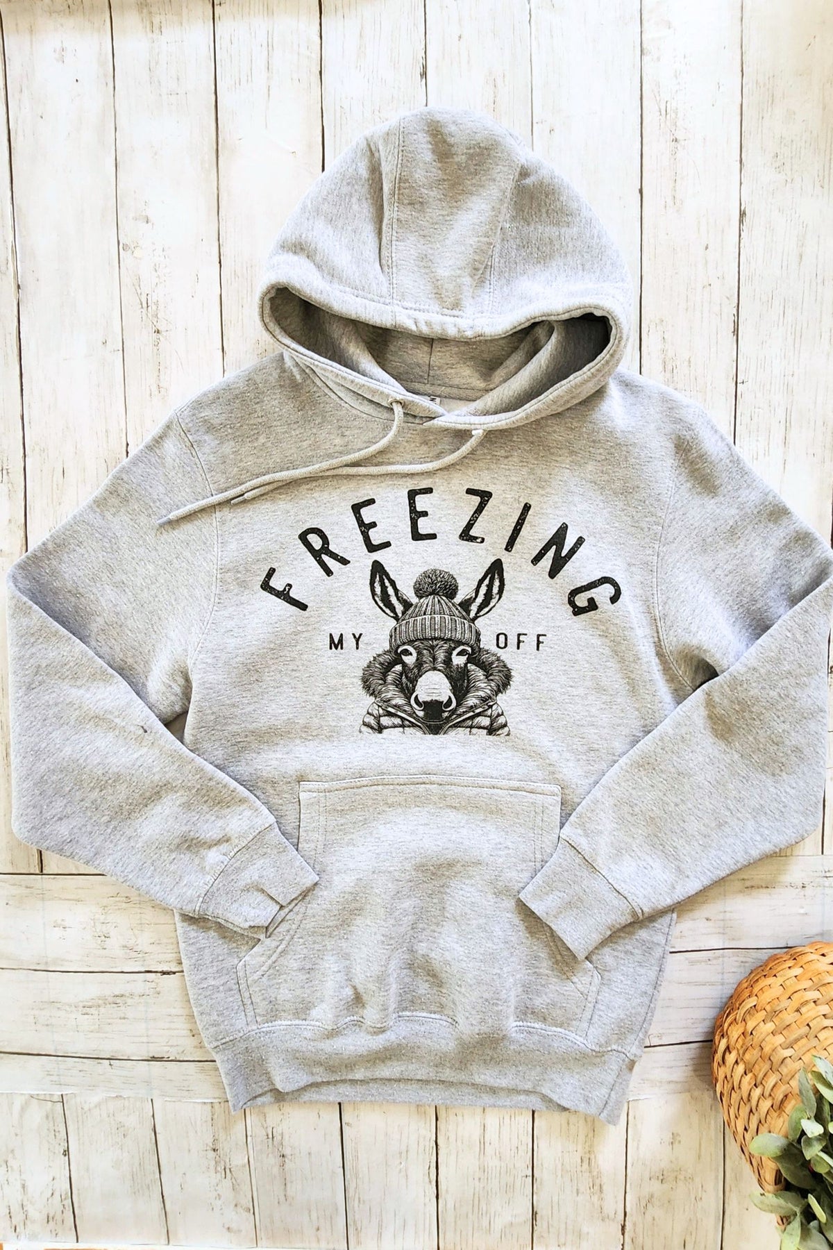Freezing My Ass Off Hoodie - Front Pocket - Unisex Sizing S-3X