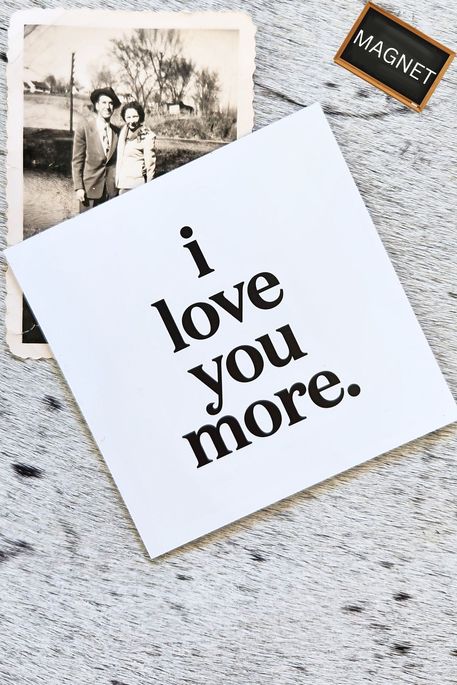 I Love You More Inspirational Magnet