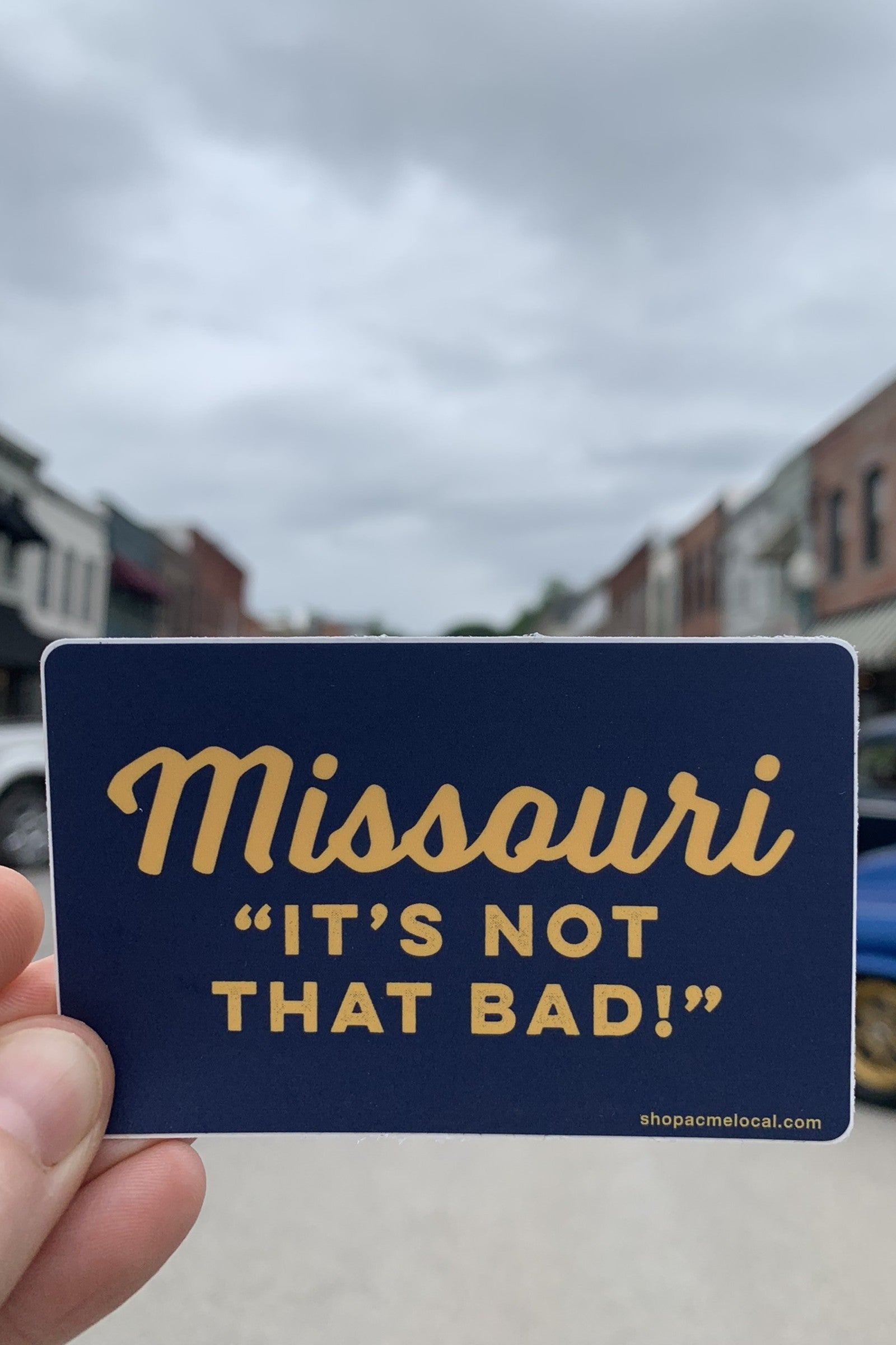 Missouri It’s Not That Bad Sticker - Navy & Gold