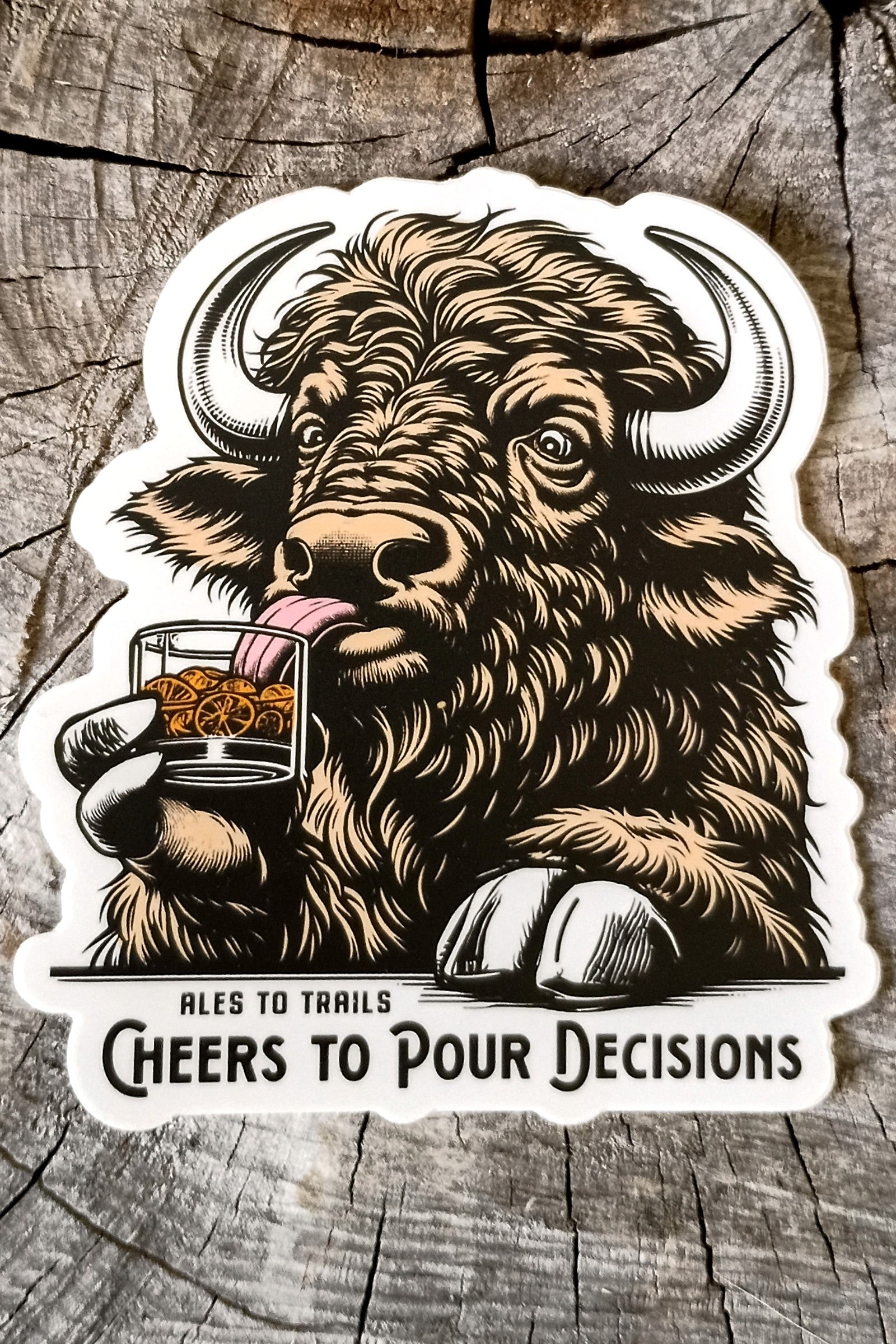 Cheers to Pour Decisions Sticker
