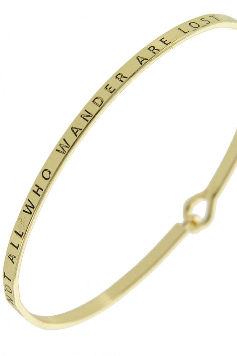 Not All Who Wander Are Lost Gold Bangle Bracelet