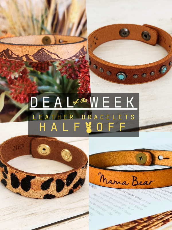 Collage of leather bracelets with promotional text 'Deal of the Week: Leather Bracelets Half Off'.