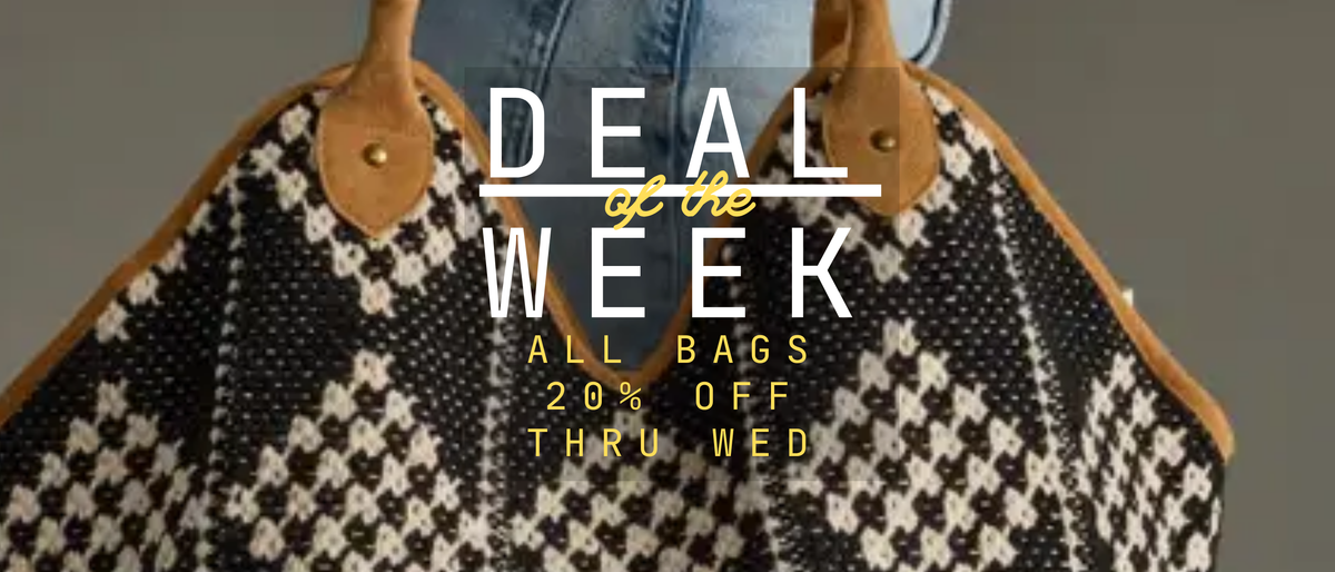 Deal of the Week: all bags 20% off thru Wednesday