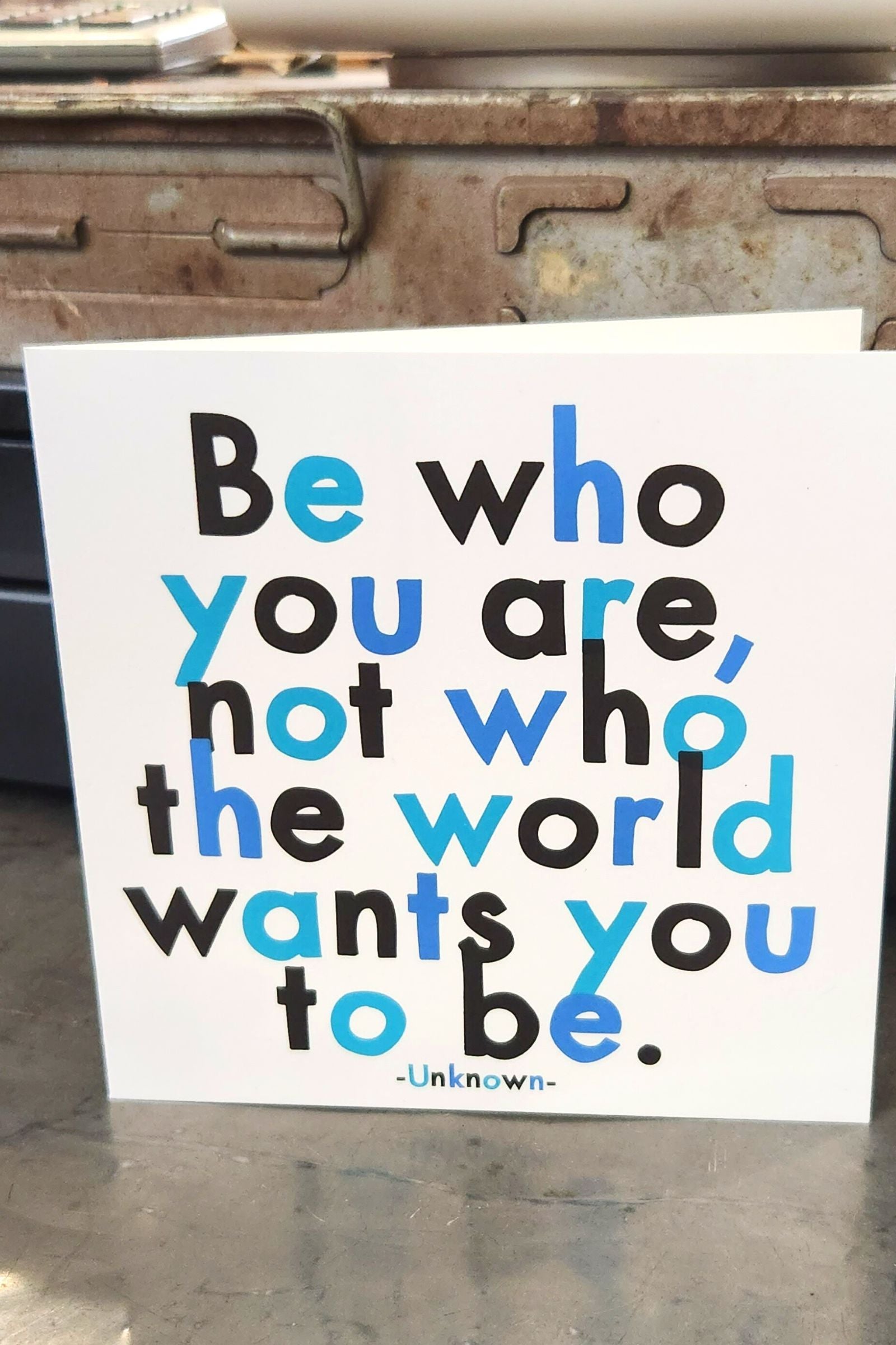 Be Who You Are Inspirational Card