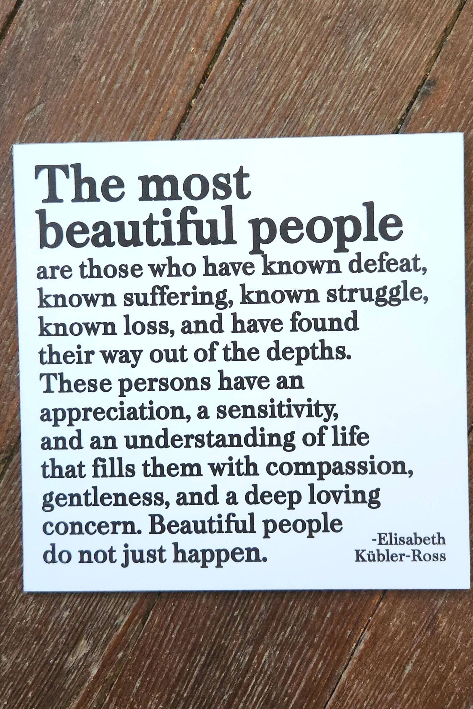The Most Beautiful People Inspirational Card