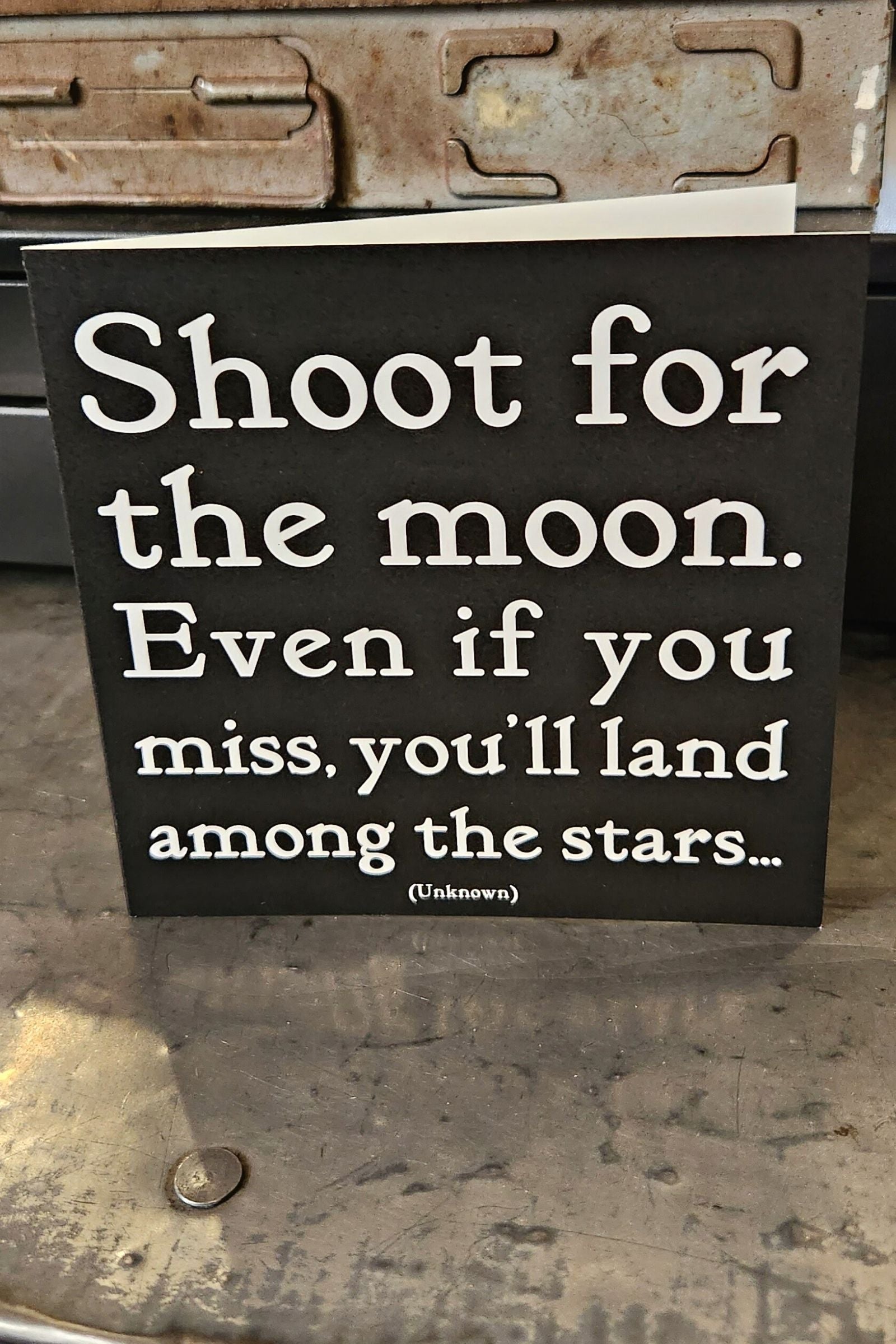Shoot for the Moon Inspirational Card