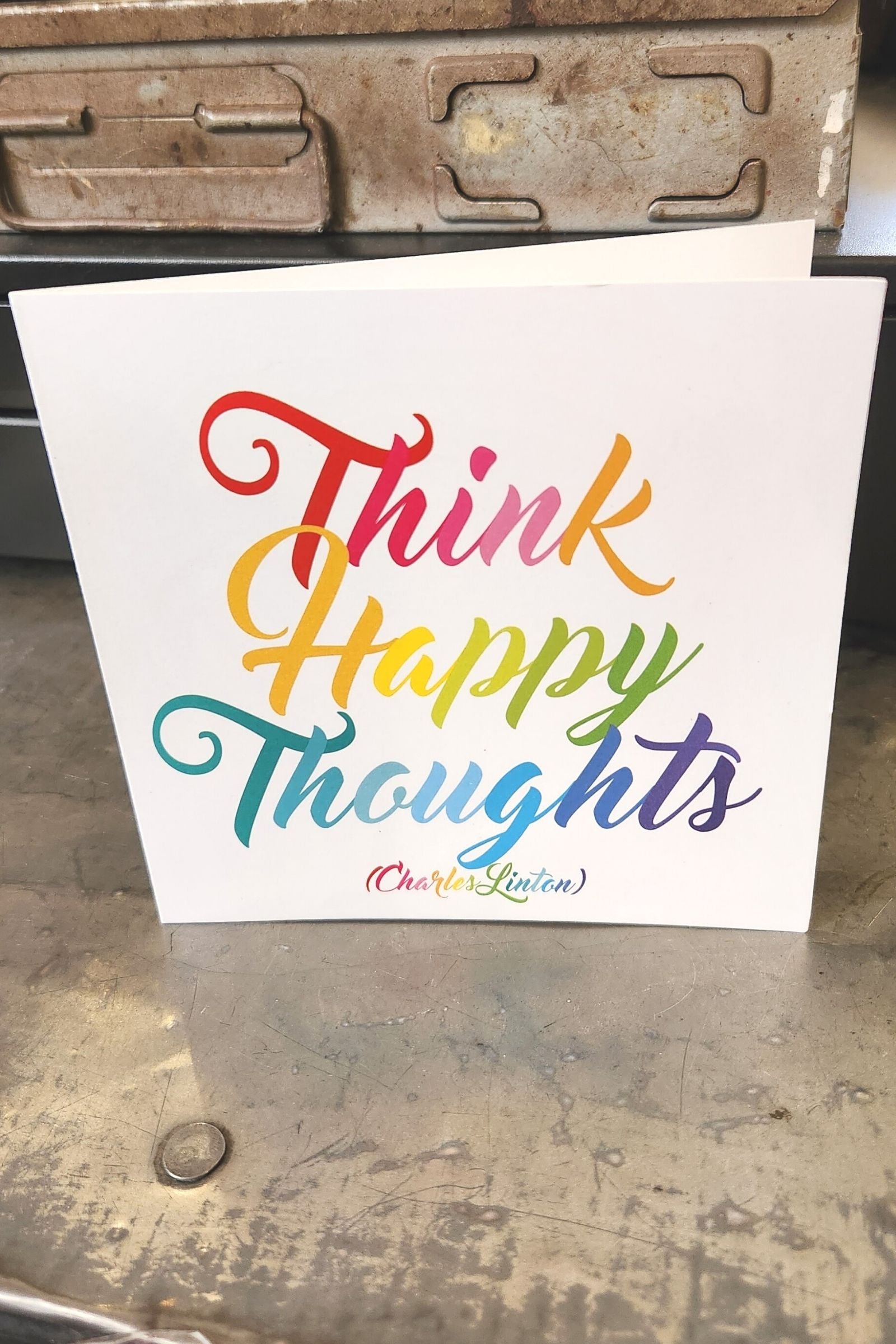 Think Happy Thoughts Inspirational Card