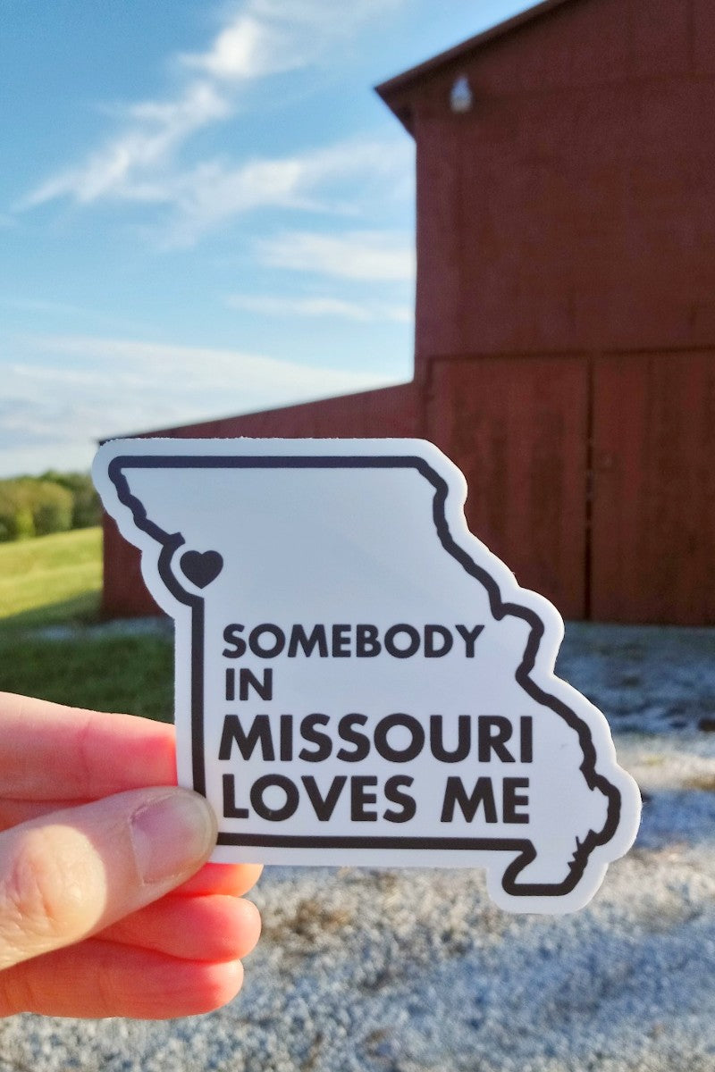Somebody in Missouri Loves Me Black & White Sticker