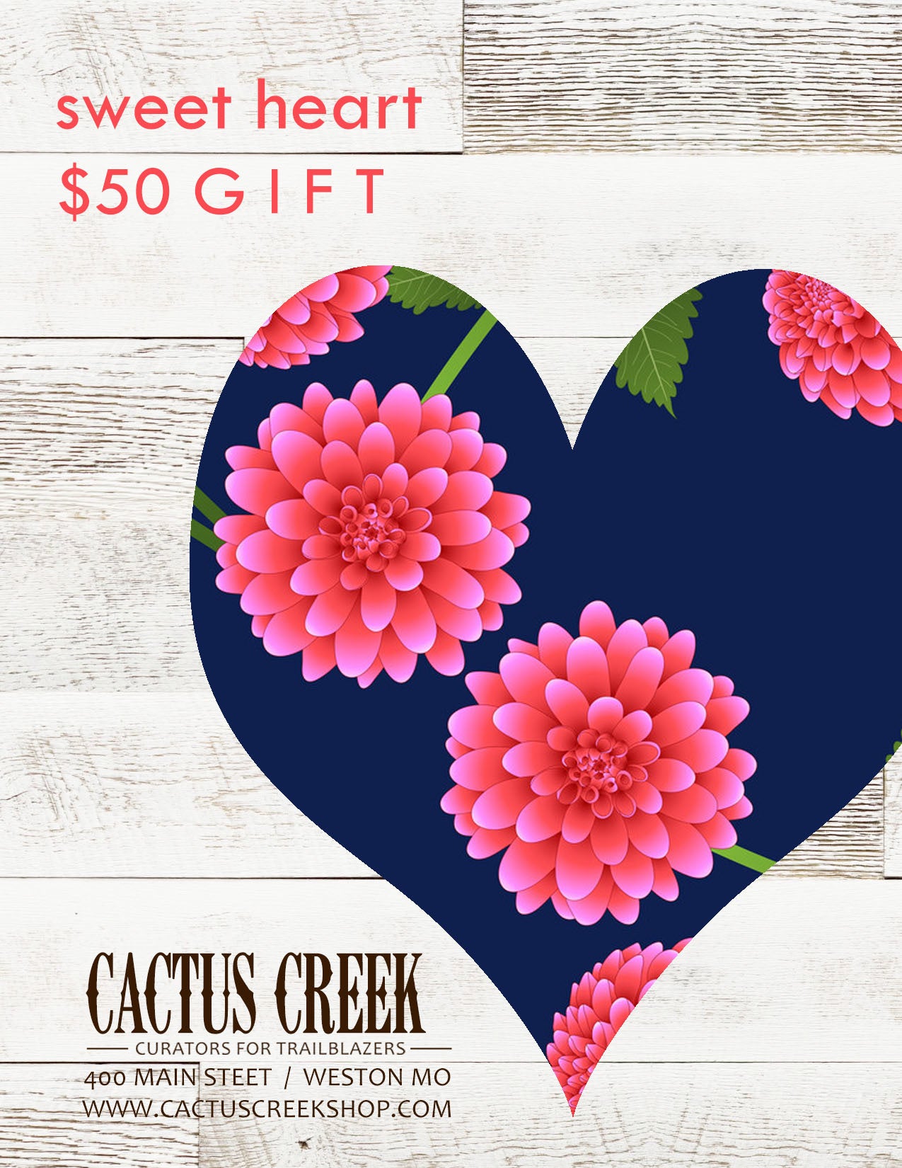 Sweet Heart Gift Card for $50 for Cactus Creek in Weston Missouri - Navy Heart with Pink Flowers on White Barn Wood